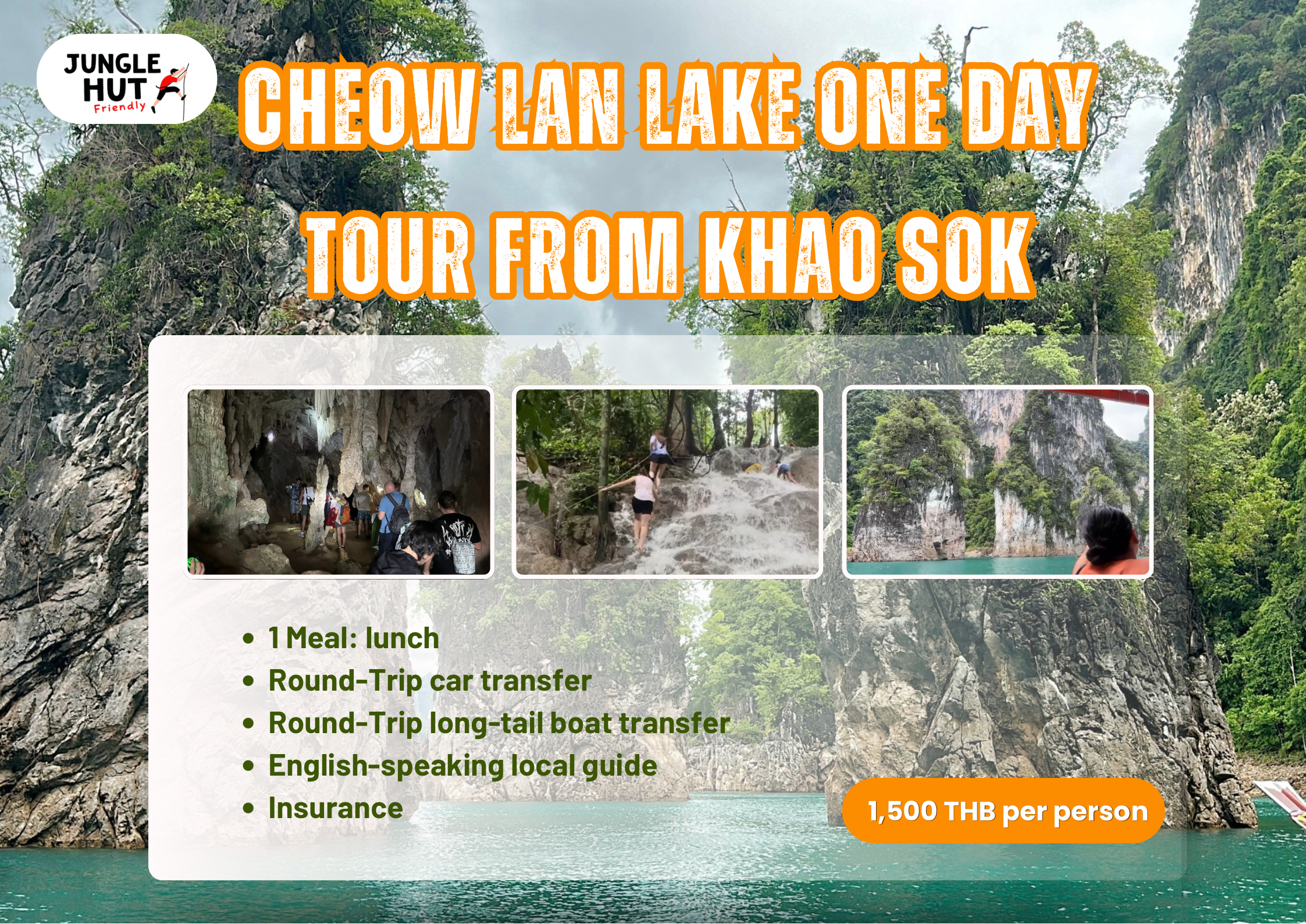 Cheow Lan Lake One Day Tour from Khao Sok